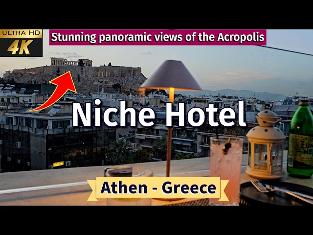 [4k ] Niche Hotel Athens 2024 | Best Hotel with Acropolis view | Where to stay in Athens Greece