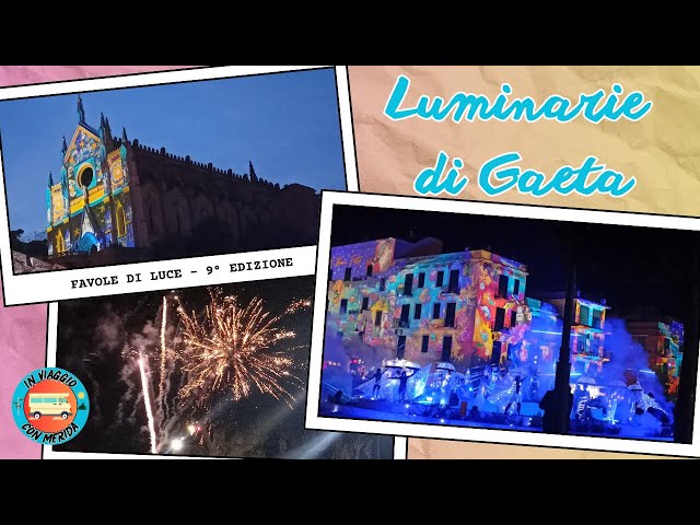 Luminarie di Gaeta - 9° Edizione - Favole di luce 2024-2025 | In Viaggio con Merida | Video 40