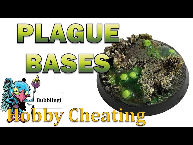 How to Make Plague Bases - HC 316