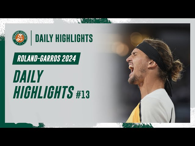 Daily Highlights #13 | Roland-Garros 2024