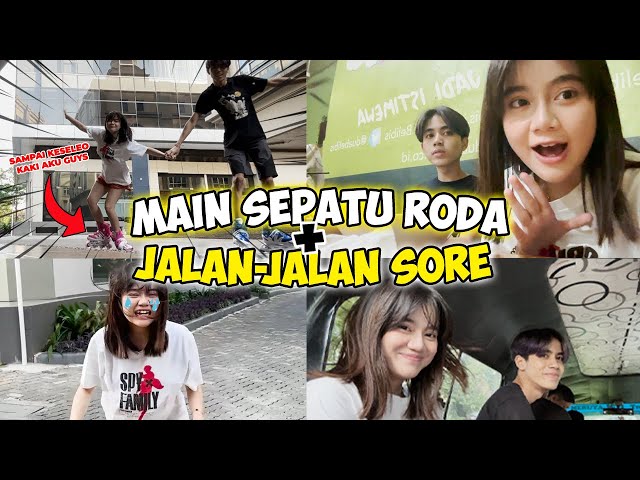 MAIN SEPATU RODA, SAMPAI KAKI KESELEO!! || JALAN SORE BARENG AYANG HEHE