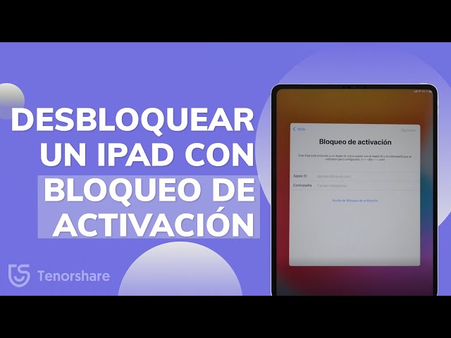 [SOLUCIÓN]cómo desbloquear un iPad con bloqueo de activación