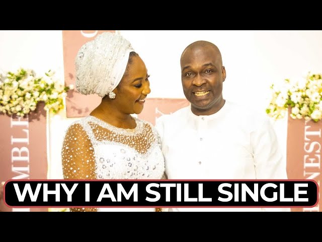 THIS IS WHY I AM STILL SIGLE (WHY I AM YET TO MARRY) - APOSTLE JOSHUA SELMAN