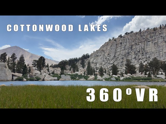 Cottonwood Lakes Trail (360 VR 4K)