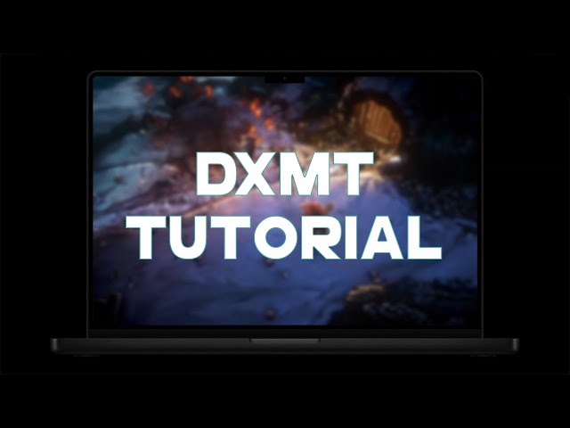 DXMT IS HERE! DXMT Game Testing on Mac - Setup Guide! (CrossOver 24) (CXPatcher)