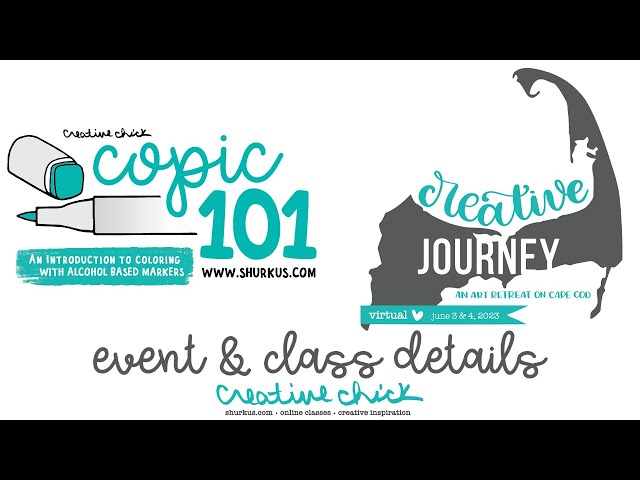 Registration Details: Copic 101 and *virtual* Creative Journey Art Retreat