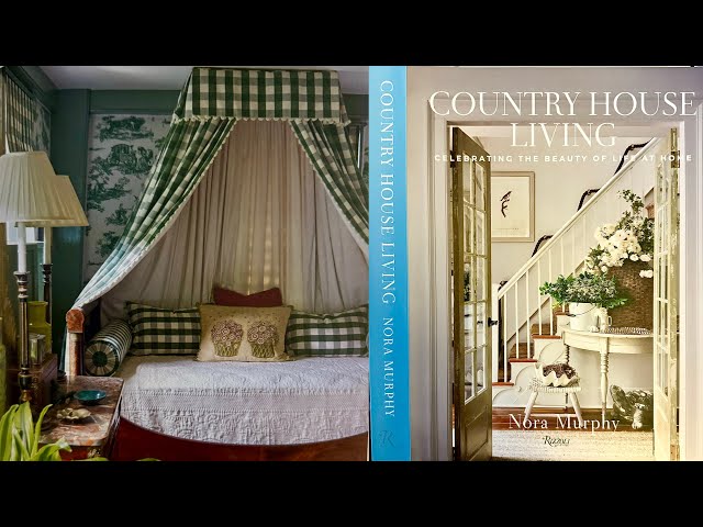 A Book Review: Country House Living By Nora Murphy & Antique Shopping at Robert Kime in London