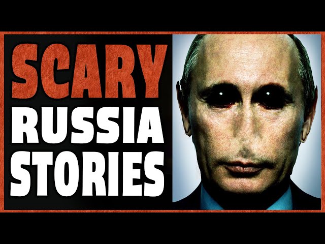 10 True Scary Russia Horror Stories To Fuel Your Nightmares