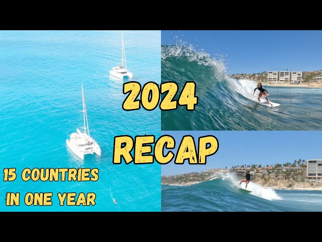 2024 Recap- 15 countries in one year!! (Ep 78)