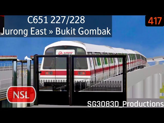 [OpenBVE][Poweful GTO 🔥] SIE C651 [227/228] - NS1 Jurong East » NS3 Bukit Gombak (NSL)