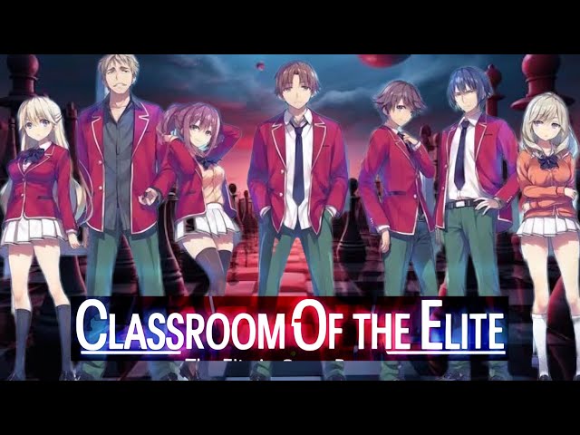 Classroom of the Elite | Epic Theme Song by Mr.Sheraxxi - Must Listen!