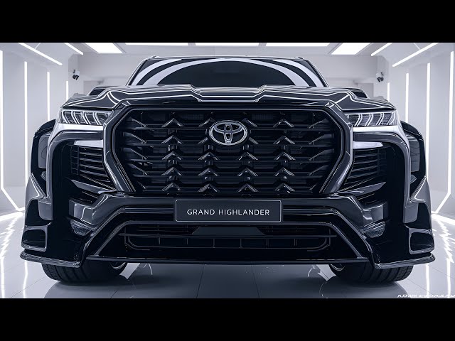 2025 Toyota Grand Highlander Unveiled: The Ultimate Family SUV Is Here!