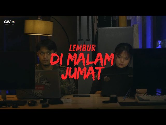 Gara Gara Lembur - Short Movie Horror