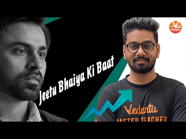 #Shorts Yaad Hai "Jeetu Bhaiya" Ne Kya Bola Tha | Motivational Video By Aditya Sir |Vedantu Commerce