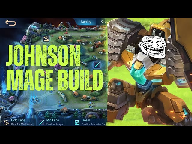 hindi ko naman sinasadya lods | MLBB | Johnson Mage Build