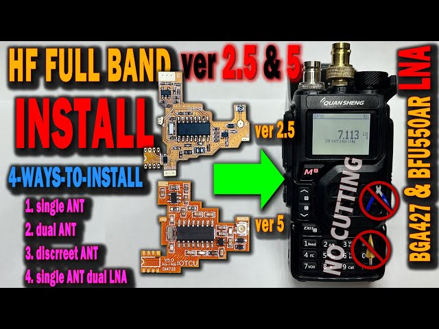 HF FULL BAND Mod. ver 2.5 & ver 5 INSTALL - UV-K5 Si4732 with BGA427 & BFU550AR LNAs