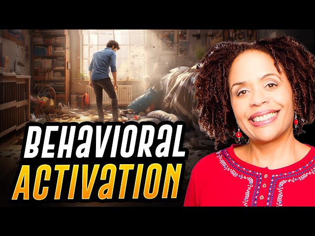 The Hidden Weapon Against Depression: Behavioral Activation Explained