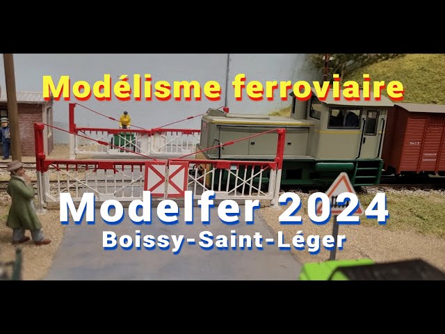 Exposition modélisme ferroviaire Modelfer 2024 Boissy Saint Léger