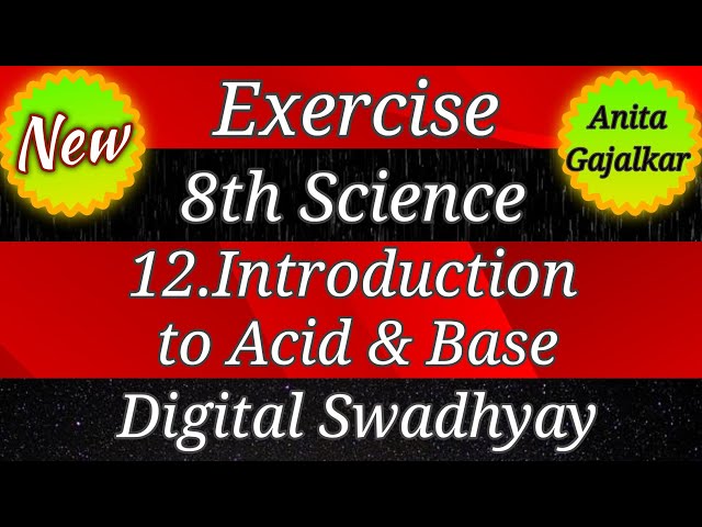 12 introduction to acid and base exercise । introduction to acid and base class 8 exercises । 8th 12