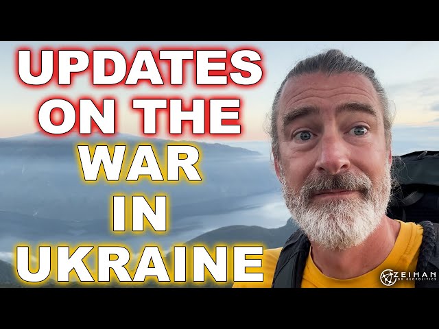 It’s time for an update on the war in Ukraine || Peter Zeihan