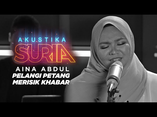 Aina Abdul - Pelangi Petang & Merisik Khabar (Cover)