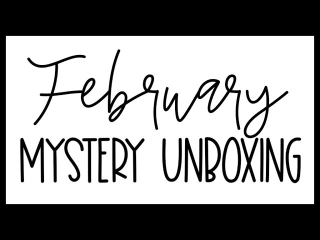 February 2020 Mystery Unboxing // Spoilers Inside!