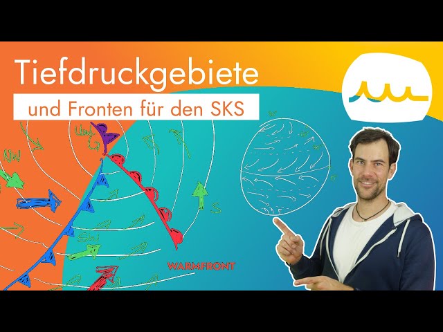 SKS Wetterkunde Tiefdruckgebiete und Fronten