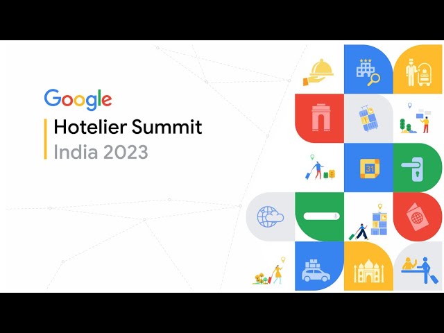 Google Hotelier Summit India 2023