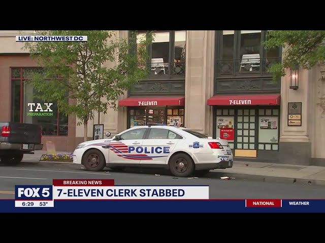 7-Eleven clerk stabbed in northwest DC | FOX 5 DC