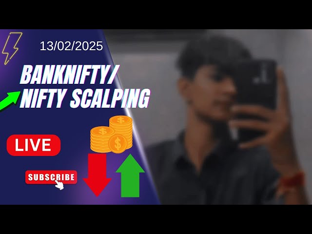 BANKNIFTY and NIFTY Trading | BANKNIFTY/NIFTY Live Trading |FINNIFTY Live Trading| 13 february 2025🤑