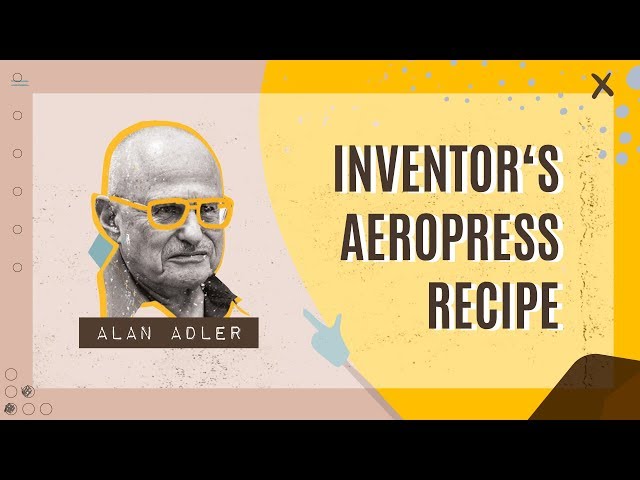 Making AeroPress Coffee With Alan Adler (the inventor) | AEROPRESS MOVIE