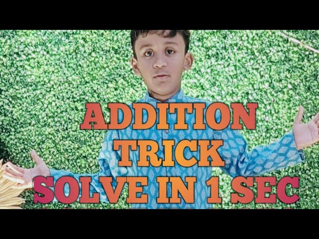 ADDITION TRICK SOLVE IN 1 SEC #addition #knowledge #tricks #anmol #vedicmaths #add in quick process