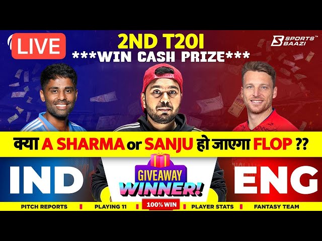 LIVE IND🇮🇳 vs ENG🏴󠁧󠁢󠁥󠁮󠁧󠁿 | 2nd T20i Dream11 Prediction | Dream11 Team | Dream11 Team of Today Match