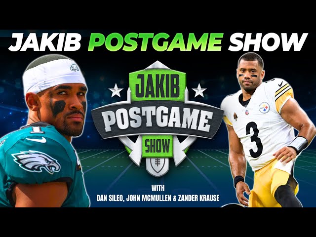 Eagles vs. Steelers | JAKIB Postgame Show with Dan Sileo, John McMullen & Zander Krause