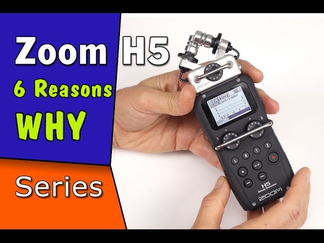 Zoom H5 | Six Reasons Why It's a Handy Recorder