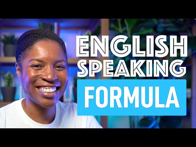 Speak English Fluently: Simple English Formula