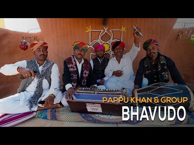 BHAVUDO - Pappu Khan and Group ║ BackPack Studio™ (Season 3) ║ Indian Folk Music - Rajasthan