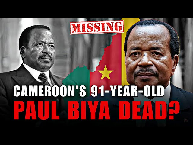 Global Shockwaves: President Paul Biya's Disappearance Ignites Death Rumours