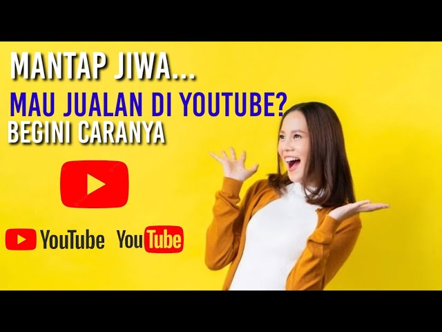 Cara Jualan di YouTube| Cara Menghubungkan Toko ke YouTube