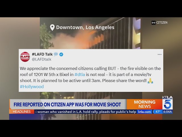 Fire reported in downtown Los Angeles was for a film shoot