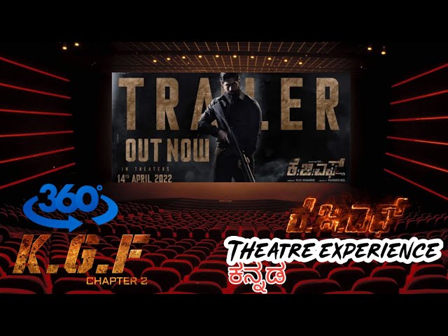 KGF chapter 2 trailer theatre experience 360° video ಕನ್ನಡ KGF kannada