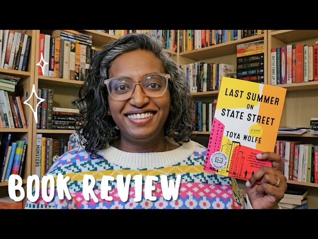 Last Summer on State Street by Toya Wolfe | Book Review