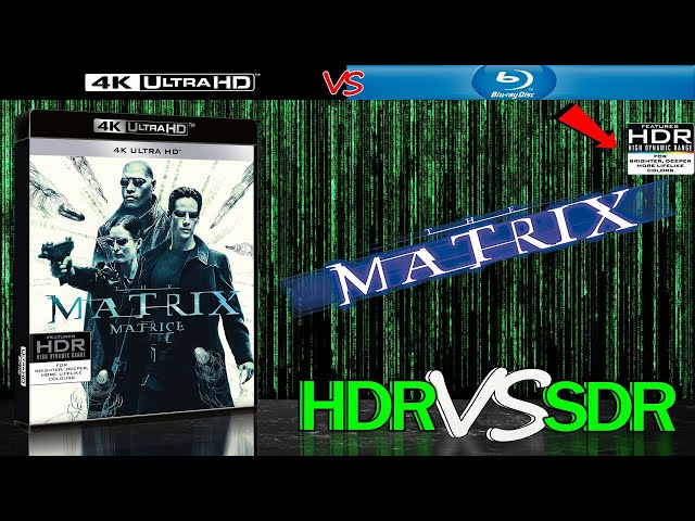 The Matrix 1999 HDR ANALYSIS 4K Blu Ray vs 1080p BD SDR 100nits #TRUE_DIFFERENCE #WATCH_IN_HDR