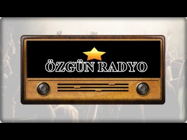 ÖZGÜN RADYO CANLI YAYIN