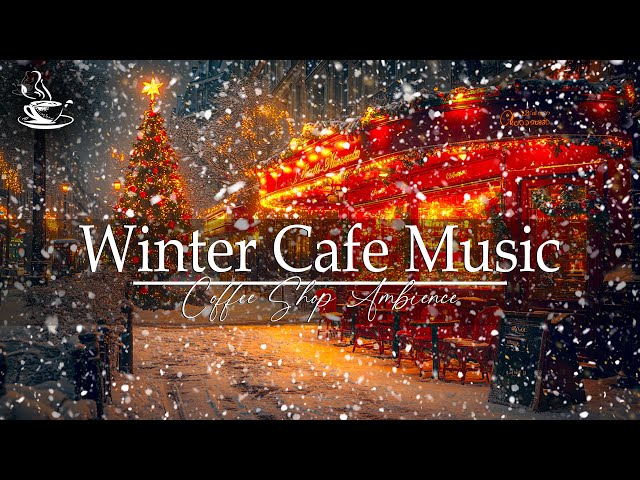 Winter Coffee Jazz❄️Strumenti jazz leggeri con atmosfera Café Snowfall per una giornata rilassante☕