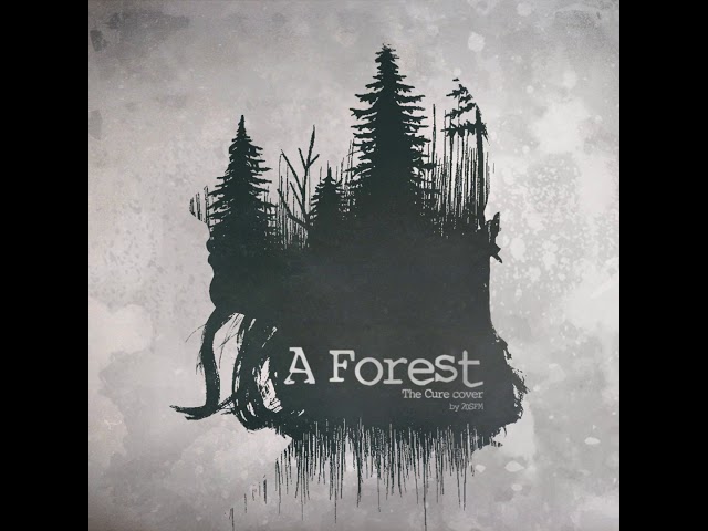 A Forest ·  20 Seconds Falling Man (The Cure Cover)