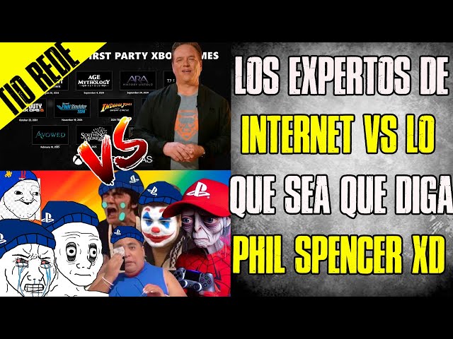 PHIL SPENCER Y CUALQUIER COSA QUE DIGA VS EXPERTOS DE INTERNET 🤣 Indignación e ignorancia al limite😆