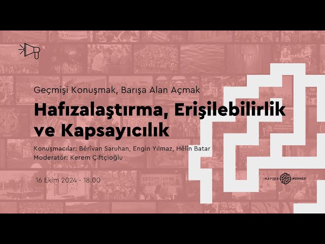 Hafızalaştırma, Erişilebilirlik ve Kapsayıcılık | 16 Ekim 2024