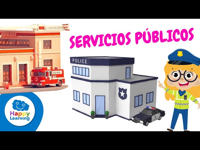 LOS SERVICIOS PÚBLICOS | CURIOSIDADES PARA NIÑOS | Happy Learning 🏥🚓🧑🏽‍🚒🚍🏥📚