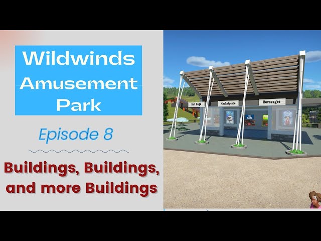 Realistic Park Build Episode #8 (Wildwinds)/Buildings, Buildings more Buildings/Planet Coaster (PS5)